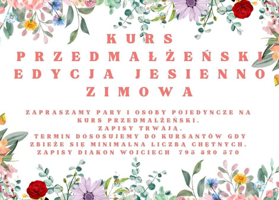 Kurs przedmałżeński – ZAPISY TRWAJĄ